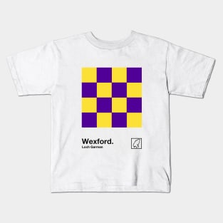 County Wexford / Original Retro Style Minimalist Poster Design Kids T-Shirt